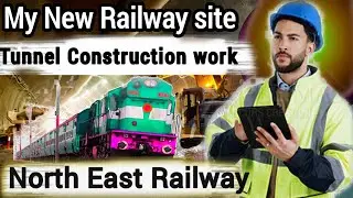 My new Site in North East | Tunnel project | Tunnel construction work | #tunnelwork #railwayproject