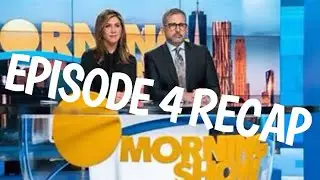 The Morning Show Episode 4 That Woman Recap