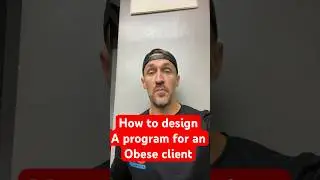 🏋🏼&zwj;♂️ Workout program for OBESE / OVERWEIGHT client | SUF-CPT Where GREAT trainers are made 🥇
