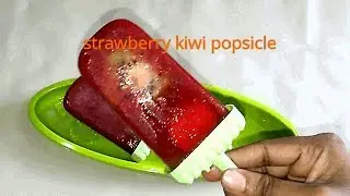 strawberry kiwi popsicle/easy popsicles at home/summer popsicles by  Aami's Addictions In 5 Minutes