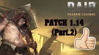 Patch 1.14 (part.2) / RAID :Shadow legends