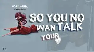 Ciedj - Just Friends (Lyric video) ft. Chidoo
