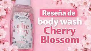 Body wash cherry blossom #rese&ntilde;a #experiencia 