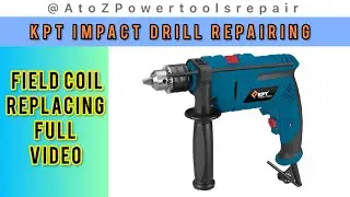 How to repair hammer drill | KPT KID13 drill machine fieldcoil replace #youtube #repairing #video 