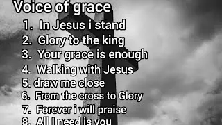 Voice of grace |gospel song| music to feel God's presence