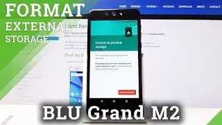 How to Format SD Card in BLU Grand M2 2018 - Clear External Storage