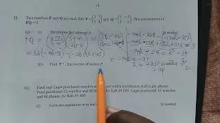 KCSE MATHS 2024 - MATRICES 10 MKS (@vansikmaths )