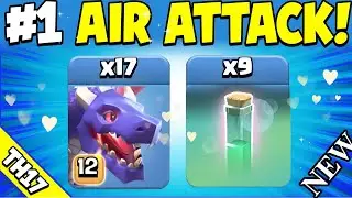 The EASIEST DRAGON Attack for 3 Stars! Easy + Best TH17 Attack Strategy (Clash of Clans)