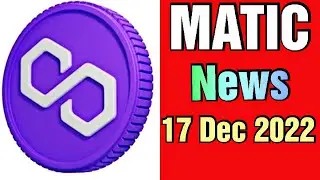 Matic price prediction 17 Dec 2022, Crypto Shakeel,matic polygon today latest news & forecast update