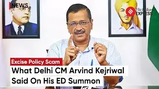 Arvind Kejriwal Faces ED Interrogation in Alleged Excise Policy Scam, Calls Notice | ED Raid
