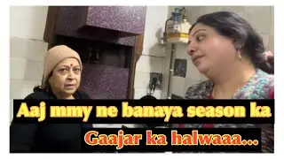 Aaj mmy ne banaya season ka gaajar ka halwaa..