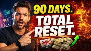 90-Day Financial Reset Plan | Build Wealth, Kill Debt & Start Investing