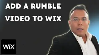 HOW TO ADD A RUMBLE VIDEO TO WIX WEBSITE  { 2025 edition }