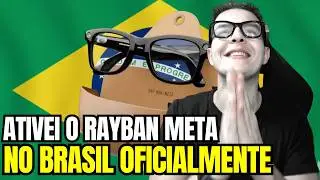 &Eacute; OFICIAL! COMO UTILIZAR O RAYBAN META NO BRASIL