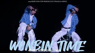 [4K] WONBIN TIME (애교3종 + GENTO챌린지) / 2024 RIIZE FAN－CON &lsquo;RIIZING DAY&rsquo; FINALE in SEOUL DAY2 #라이즈