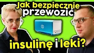 DiabetykDlaDiabetyka odc.5: Lodówka Lifeinabox, czyli bezpieczne przewożenie insuliny