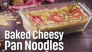 Baked Cheesy Pan Noodles Recipe | Bake With Maria Goretti | Recipes | Love Food