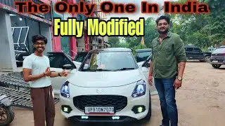Fully Modified Swift 🤯 || Only One In India || Converted Base into Top || asr delhi