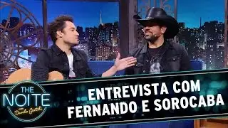 The Noite (02/06/16) - Entrevista com Fernando e Sorocaba