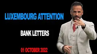 Luxembourg -Mortgage Bank Communication - 1 October 2022 !!!
