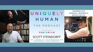 Live Q&A w/ Uniquely Human: The Podcast X Scott Steindorff