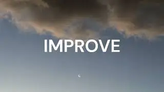 Improve: Healing Tones Music for Self-Improvement & Growth