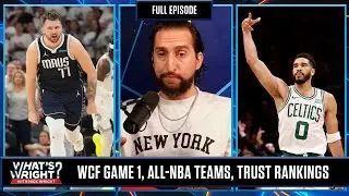 Mavs Win Game 1 & Conference Finals Trust Rankings | What's Wright?