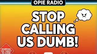 ​Opie Radio: 