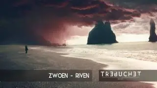 Zwoen - Riven (Original Mix)