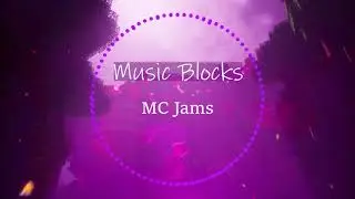 Smooth EDM / Music Blocks / Music by Mc Jams