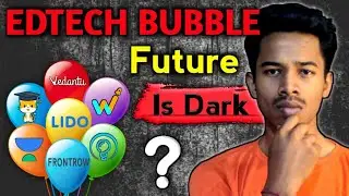 India's Edtech Future is Difficult | Who is the Next ?