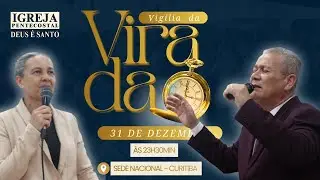 VIGÍLIA DA VIRADA NA IGREJA DEUS É SANTO EM CURITIBA