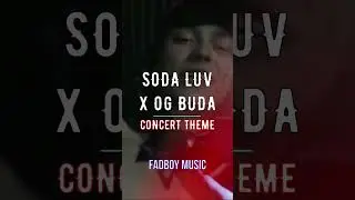 SODA LUV x OG BUDA &ndash; Concert theme #shorts #sodaluv #ogbuda #melon #rap #hit #music