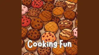 Relaxing Cooking Vibes &ndash; Chill Food and Kitchen Background