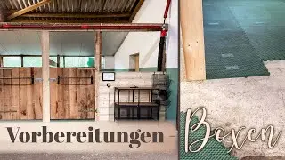 Vorbereitungen - Pferdeboxen | Stallmatten | Stalldesign | 2/4 | BinieBo