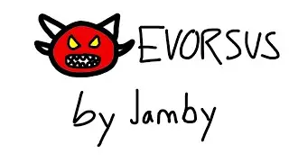 EVORSUS [Insane Demon] - By Jamby  | Geometry Dash