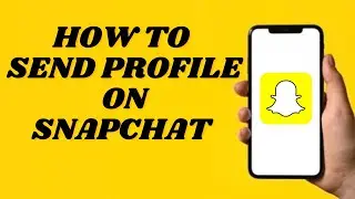 How To Send Profile on Snapchat | Share profile to other apps | simple tutorial