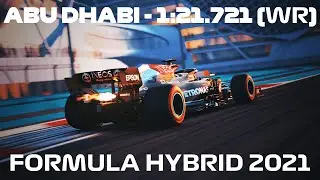 Abu Dhabi (2021) World Record | Formula Hybrid 2021 - 1:21.721 | Onboard & Driver's Eye Cameras