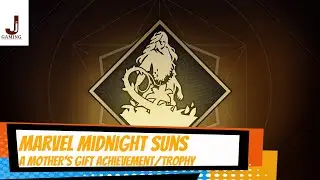 Marvel midnight suns A Mothers gift Achievement/Trophy Accessing Lilith's garden secret room