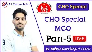 CHO special MCQ part-5 | Rajasthan Cho online classes | Rajesh gora