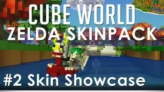 Cube World &mdash; набор скинов и моделей Zelda (выставка скинов, эпизод 2)