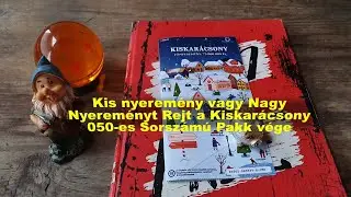 Milyen Nyereményt rejthet a Pakk Vége 050-es Sorszámú Kiskarácsony Sorsjegy?