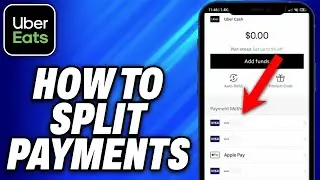How To Split Payments On Uber Eats (2025) - Easy Fix