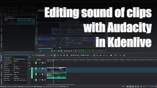 Edit sound with Audacity in Kdenlive