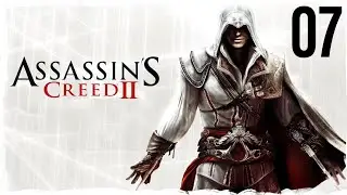 Assassin's Creed 2 Gameplay # 7 | Evasive Maneuvers, The Cowl Does Not Make The Monk