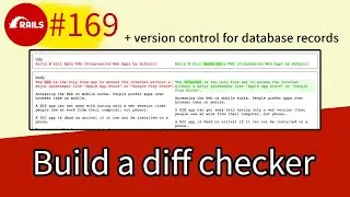 Ruby on Rails #169 Build a text compare tool. Database record version control | Trailer