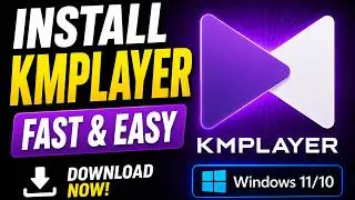 How to Download & Install KMPlayer on Windows 11:10 2026 🚀