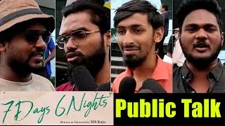 7 Days 6 Nights Movie Genuine Public Talk | Sumanth Ashwin| Meher Chahal | Greatandhra