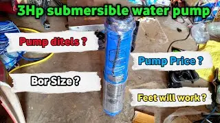3hp Submersible Water Pump Unboxing And Review & $ price by Pump Advisor