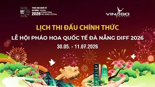 Ch&iacute;nh thức: Lịch bắn ph&aacute;o hoa Đ&agrave; Nẵng DIFF 2026